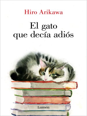 cover image of El gato que decía adiós